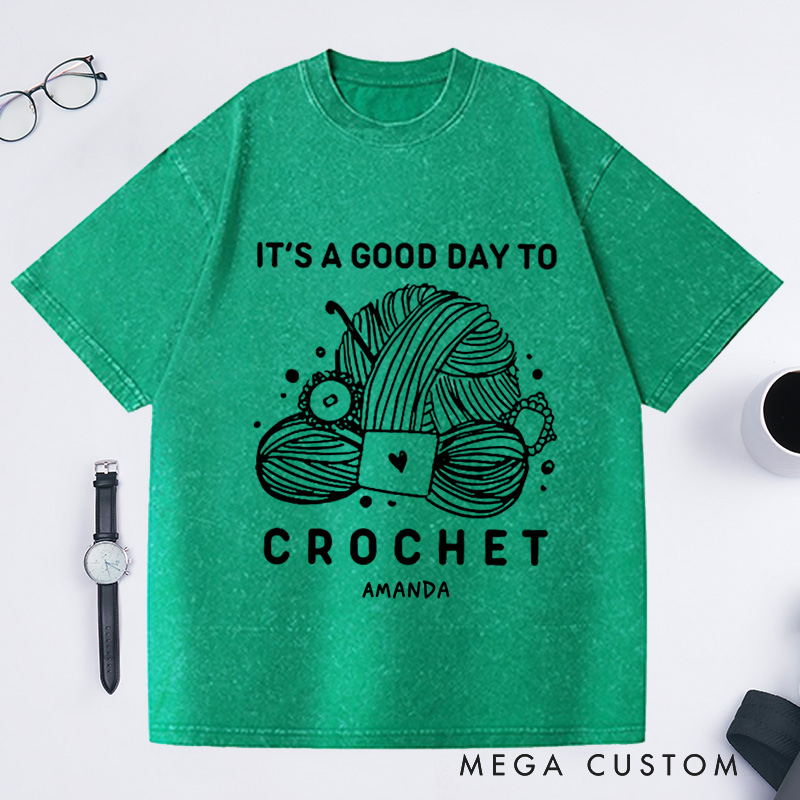 Personalized Good Day to Crochet Washed T-Shirts Funny Knit Shirt Knit Talking Yarn Shirt Knit Gift