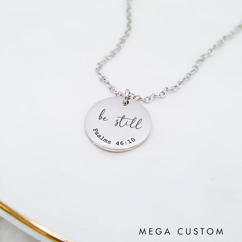 Personalized Be Still Necklace for Her Religious Necklace Christian Jewelry Motivational Necklace Christian Gift for Her Holy Gift for Women