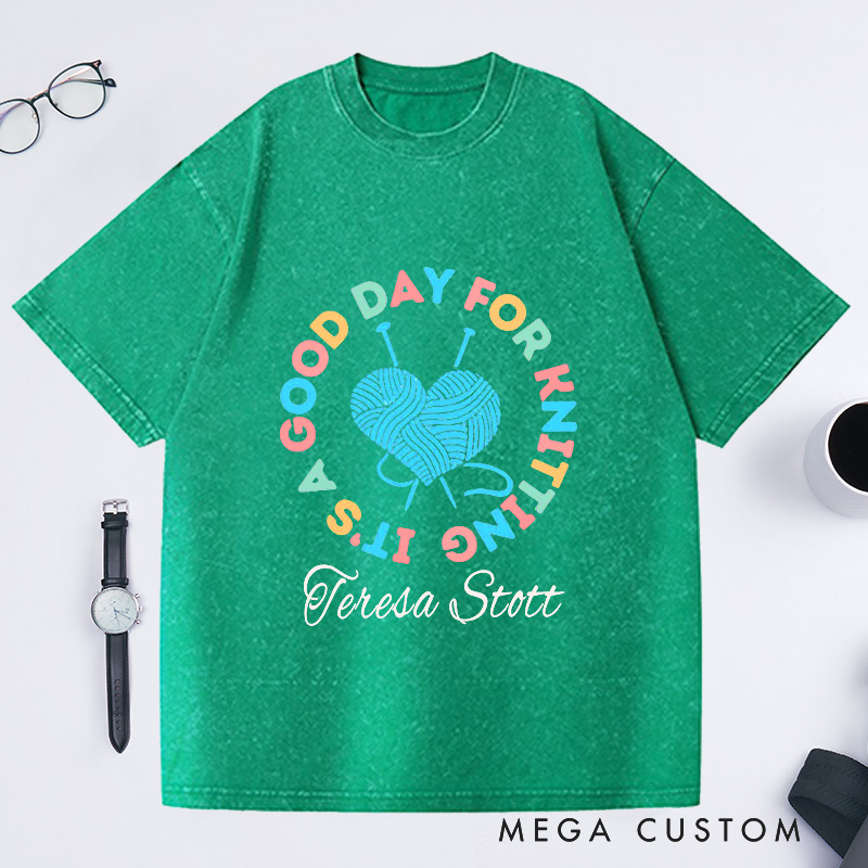 Personalized It's a Good Day for Knitting Washed T-Shirts Gift for Knitter Knit Shirt Gift for Grandma