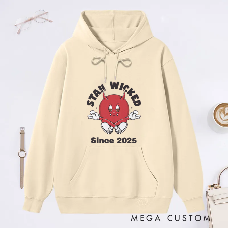 Personalized Stay Wicked Classic Hoodie with Funny Devil Design Custom Time Gift Idea for Yoga Lover and Halloween