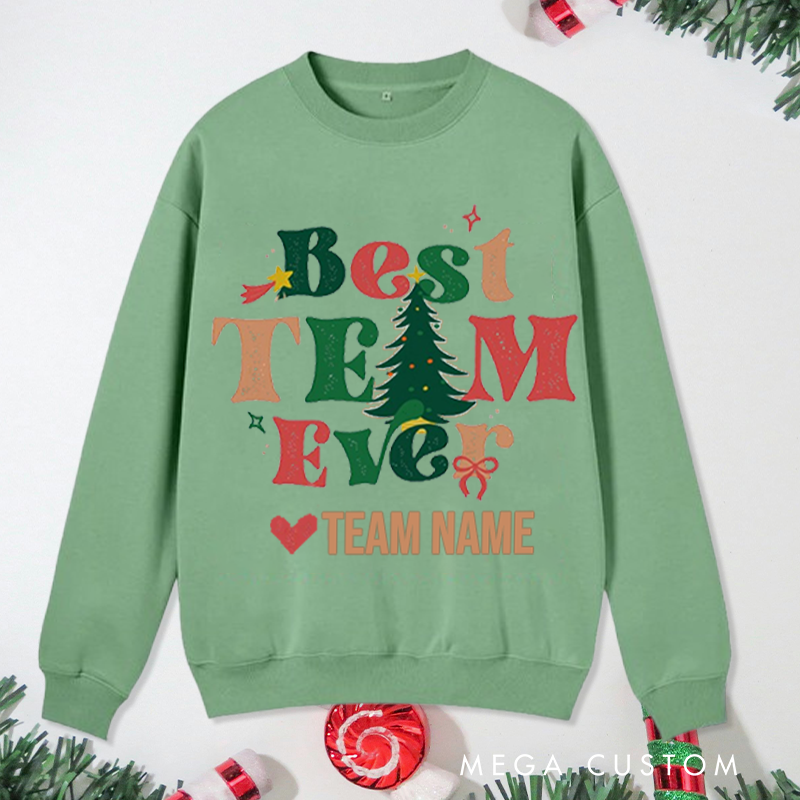 Personalized Office Worker Sweatshirt Best Team Ever with Christmas Elements Appreciation Gift for Coworkers