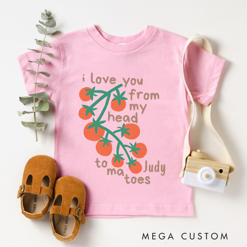Personalized Cute Tomatoes Kids T-Shirt I Love You From My Head Tomatoes Toddler T-Shirt Farmers Market Childrens T-Shirt