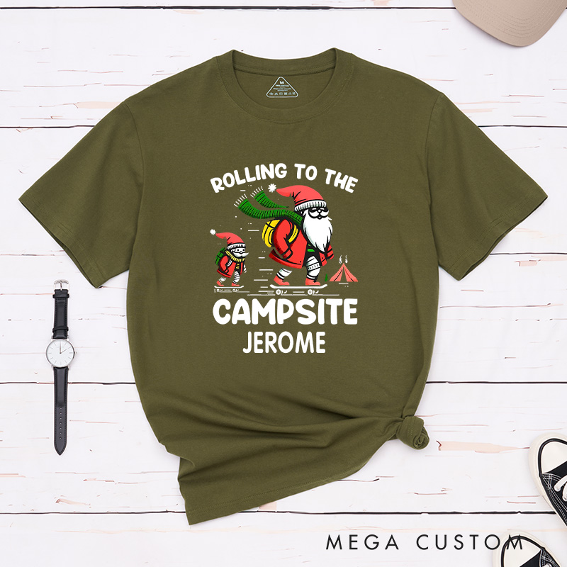 Personalized Rolling to the Campsite T-Shirt Hiking Skating Shirt Christmas Gift for Camping Outdoors Lover