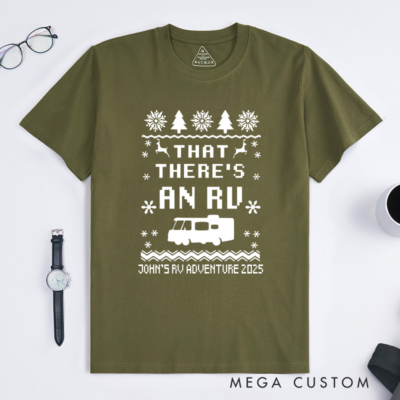 Personalized That There's an RV T-Shirt Christmas Vacation Camping Shirt Gift for Outdoor Lover