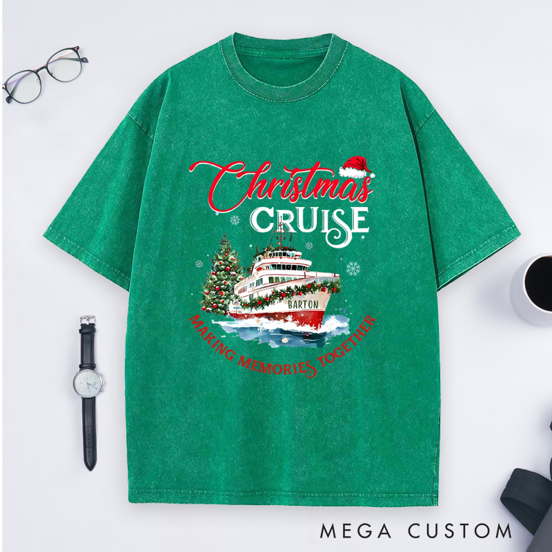Personalized Christmas Cruise Washed T-Shirt Making Memories Together Christmas T-Shirt Gift for Outdoor Travel Lover