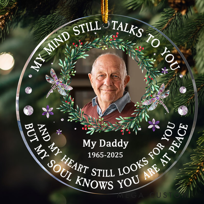 Personalized Christmas Ornament My Mind Still Talks To You Memorial Acrylic Ornament Sympathy Gift for Loss of Grandfather