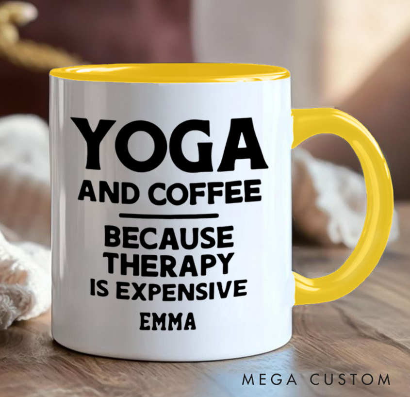 Personalized Yoga and Coffee Mug with Funny Quote Custom Name Perfect Gift for Yoga Lover