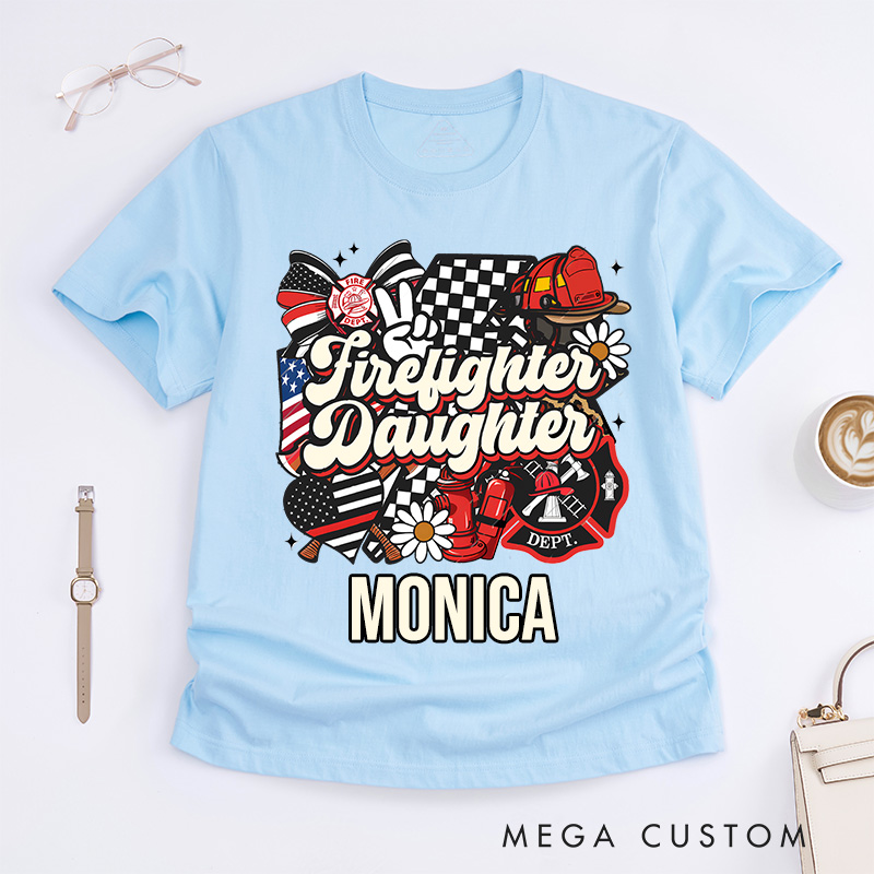 Personalized Firefighter T-Shirts Firefighter's Daughter Tribute DesignT-Shirts