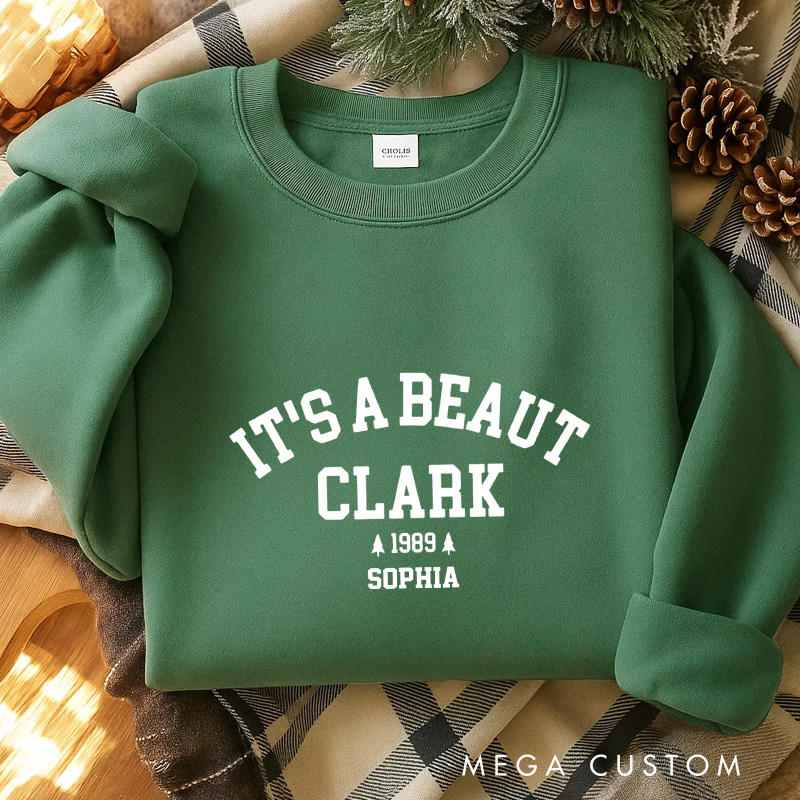 Personalized it's a Beaut Christmas Movie Classic Sweatshirt Vintage Holiday Movies Crewneck Family Movie Shirt