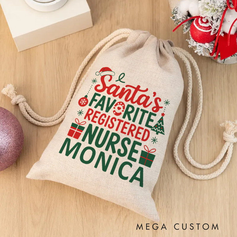 Personalised Christmas Santa Sack for Nurse Santa's Favorite Registered Nurse Design Sack Christmas Gift