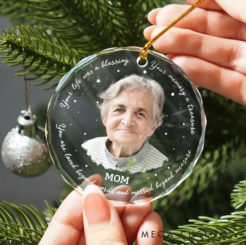 Personalized Memorial Photo Ornament Your Life Was A Blessing Circle Glass Ornament Sympathy Gift