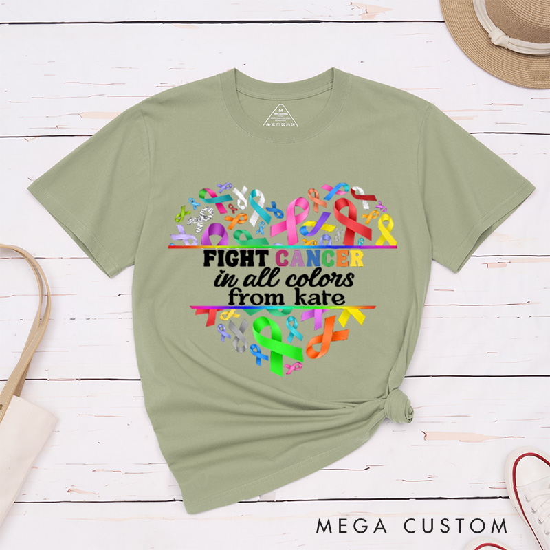 Personalized Fight Cancer in All Colors Heart Shape T-Shirt Cancer Survivor Gift Cancer Awareness Gift