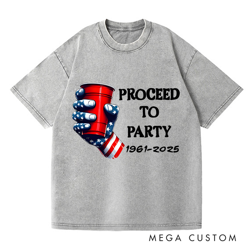 Personalized Washed T-Shirts Proceed to Party Patriotic Celebration Graphic T-Shirt