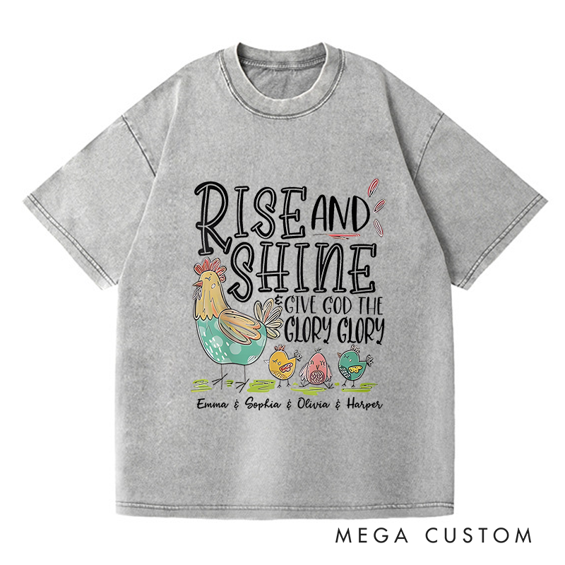 Personalized Washed T-Shirts Rise and Shine Give God the Glory Glory T-Shirt