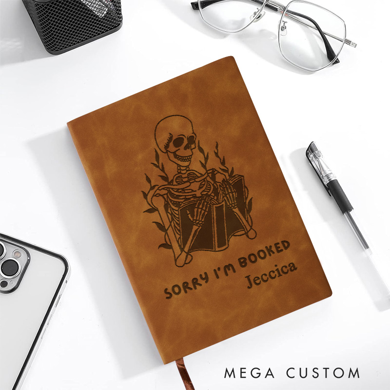 Personalized Sorry I am Booked Journal Leather Reading Skeleton Notebook For Book Readers for Book Lover Gift Librarian Gift Readers Gift
