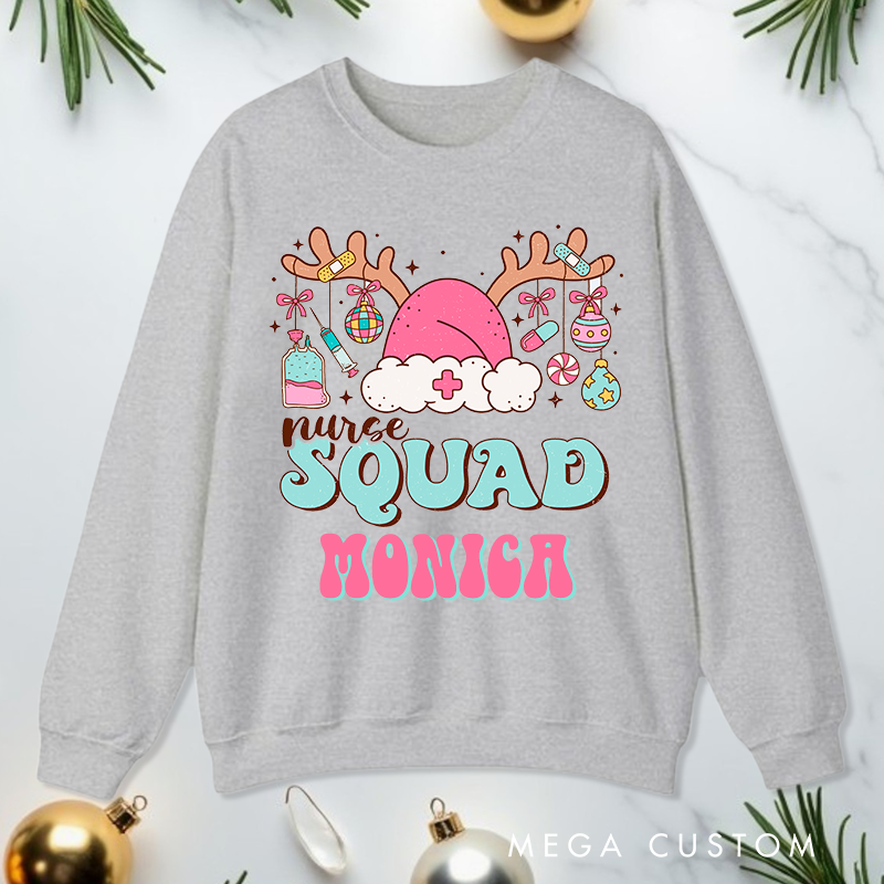 Personalized Nurse Sweatshirt Customized Nurse Squad Design Sweatshirt Nurse Christmas Gifts 