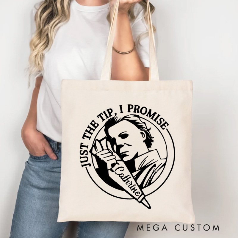 Personalized Just the Tip I Promise Tote Bag Custom Halloween Baking Bag with Name Spooky Baking Baker for Baking Lover Gift