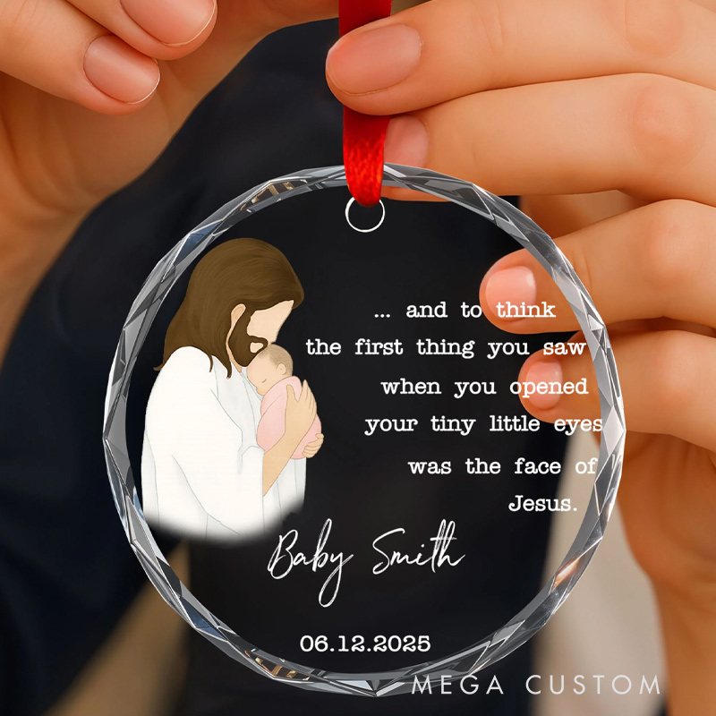 Personalized Circle Glass Miscarriage Ornament Stillbirth Keepsake  The First Thing You Saw Was The Face Of Jesus Sympathy Gift 