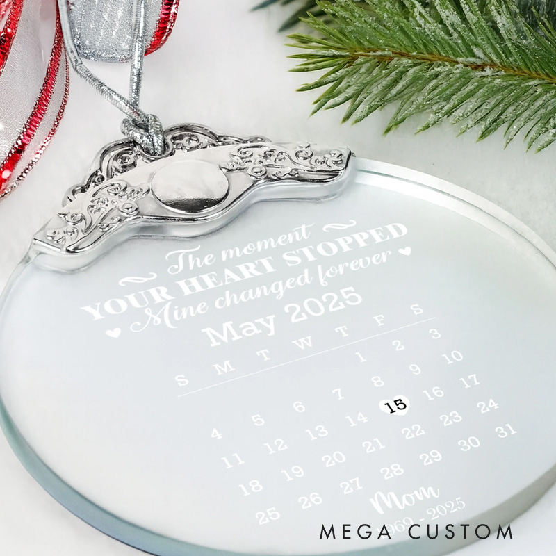 Personalized Glass Ornament With Silver Cap Custom Photo The Moment Your Heart Stopped Time Changed Forever Memorial Ornament 