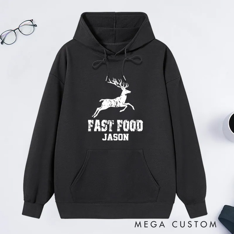 Personalized Funny Hunting Hoodie Fast Food Deer Hoodie Sweatshirt Ift for Hunting Outdoorsman Enthusiast