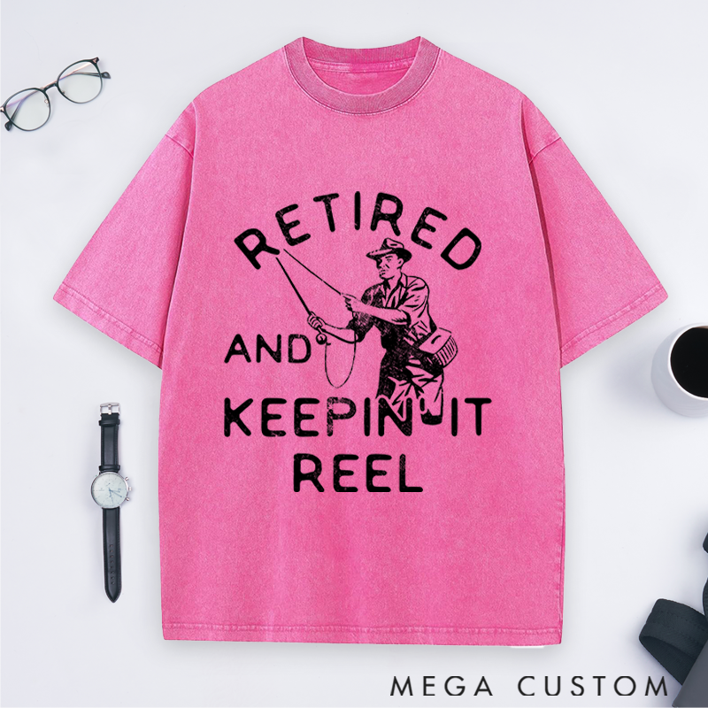 Personalized Retired and Keepin' It Reel T-Shirt Funny Fishing T-Shirt for Retirees Comfortable Outdoor Fishing Apparel Perfect Gift for Fishermen