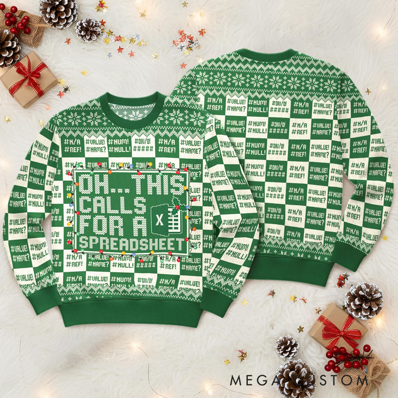 Personalized This Calls for a Spreadsheet Ugly Sweater Funny Geek Ugly Sweater Christmas Gift