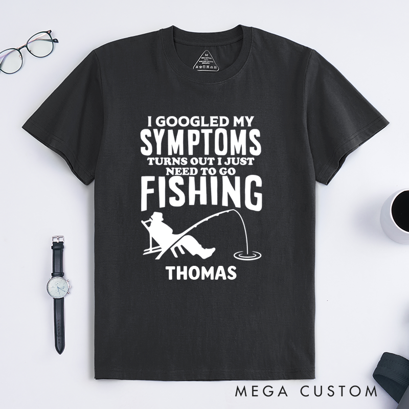 Personalized Fishing T-Shirt Funny Fishing T-Shirt I Googled My Symptoms Design Custom Name Sweatshirt Perfect Gift for Fishing Enthusiasts