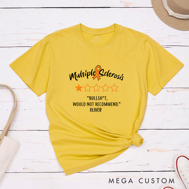Personalized Multiple Sclerosis T-Shirt Invisible Chronic Illness Gift Cancer Patient Gift