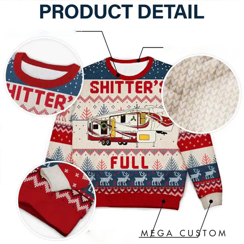 Personalized Shitter’s Full Ugly Christmas Sweater Funny Camping Lover Sweatshirt Rv Camper Xmas Gift