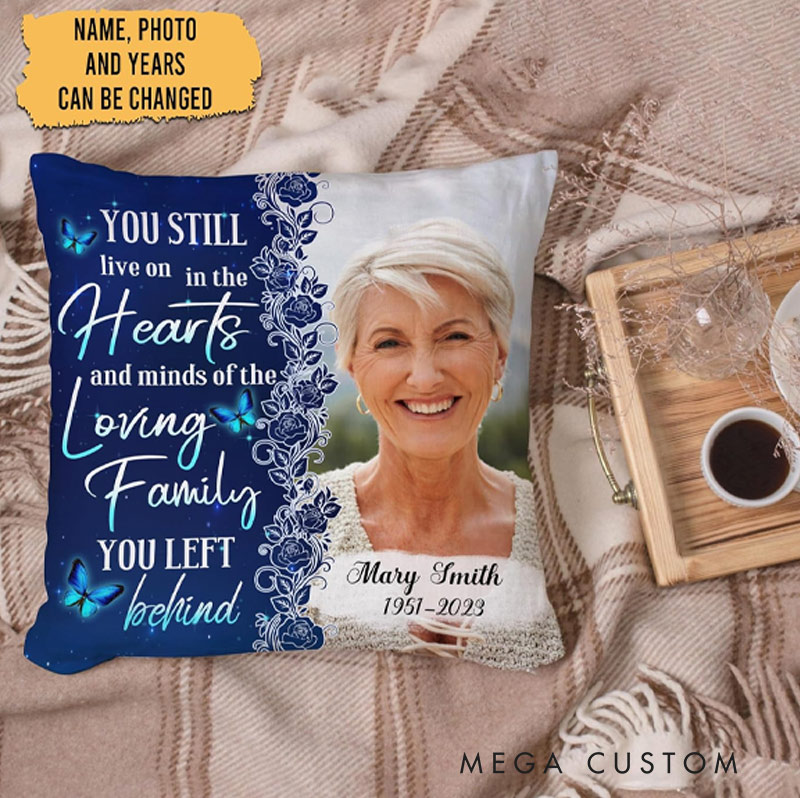 Personalized Memorial Photo Pillow  You Still Live Custom Double-Sided Printed  Gifts for Loss of Loved One in Heaven Remembrance Gifts