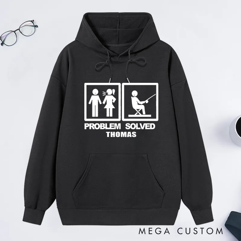 Personalized Fishing Hoodie Funny Problem Solved Fishing Sweatshirt Custom Name Perfect Gift for Fishing Lovers and Outdoor Enthusiasts