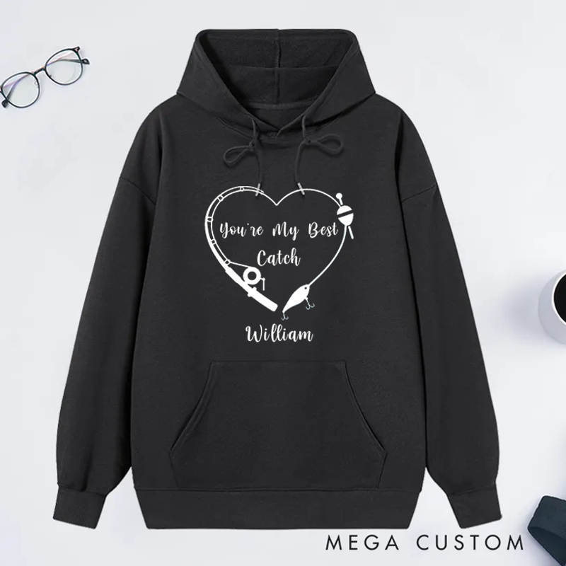 Personalized Fishing Hoodie You’re My Best Catch Design Custom Name Romantic Gift for Anglers Couples and Outdoor Adventures
