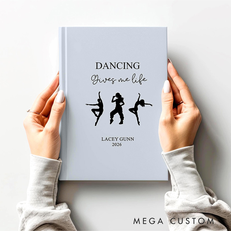 Personalized A5 Dancing Gives Me Life Hardcover Journal Custom Ballerina Notebook Choreography Studio Dancer Gift Recital or Team Gift for Ballerinas