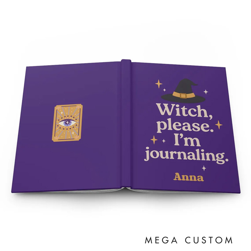 Personalized I'm Journaling Hardcover Journal Funny Witchy Notebook Magic Lover Gift Manifestation Spell Book