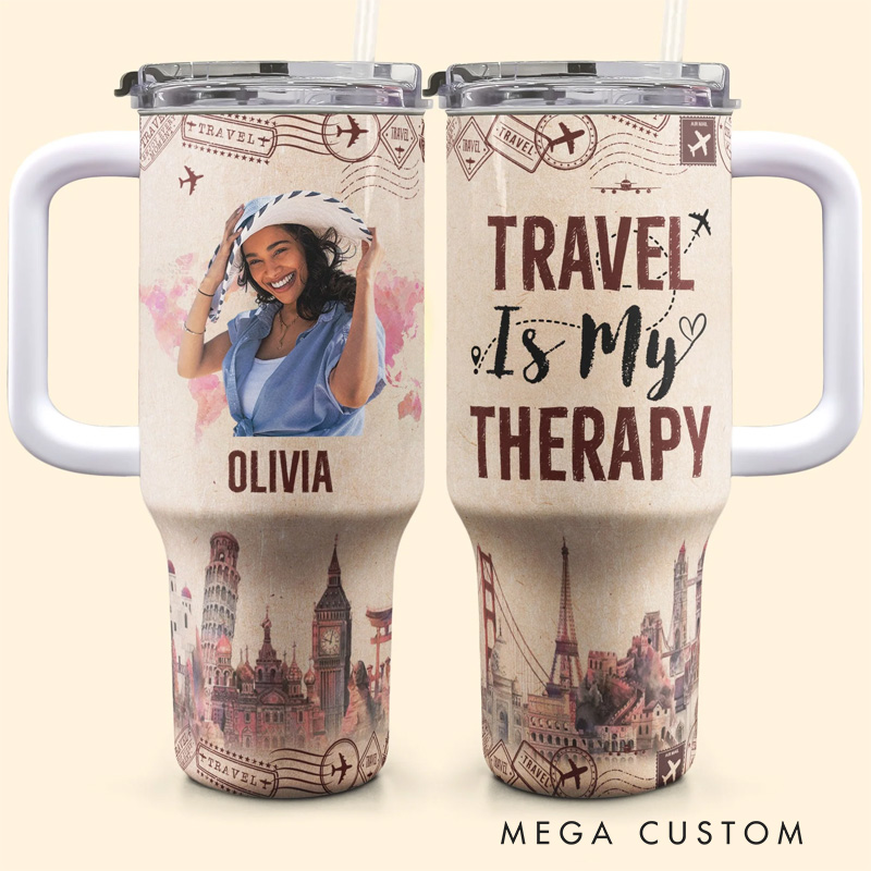 Personalized Travel is My Therapy Tumbler Photo 40oz Tumbler With Straw and Name for Traveling Lover