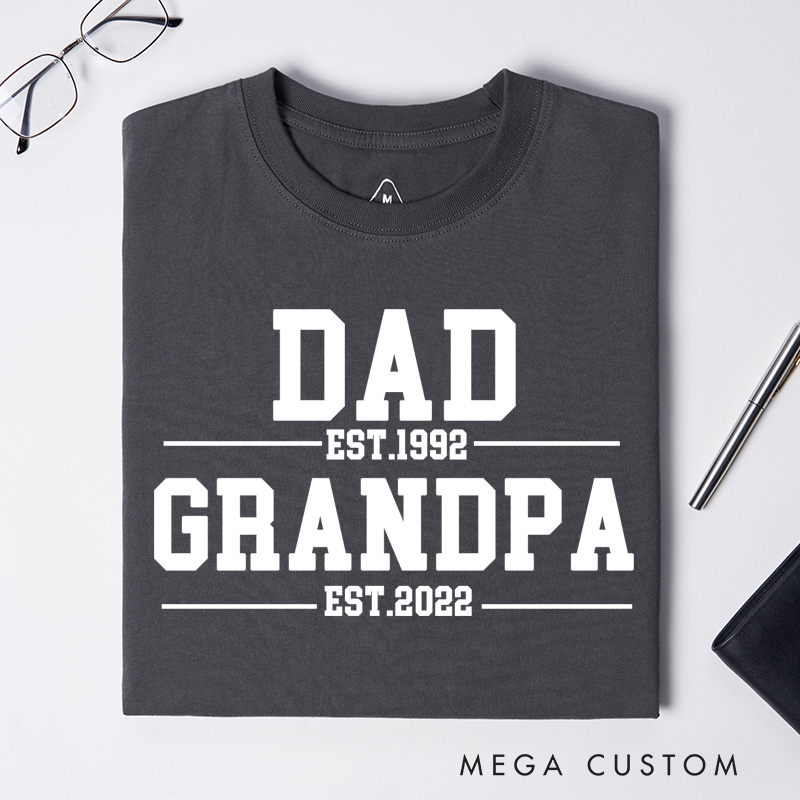 Personalized Dad Est. Grandpa Est. T-shirt Grandpa T Shirt Custom Father's Day Gift for Dad and Grandfather Birthday Gift for Men