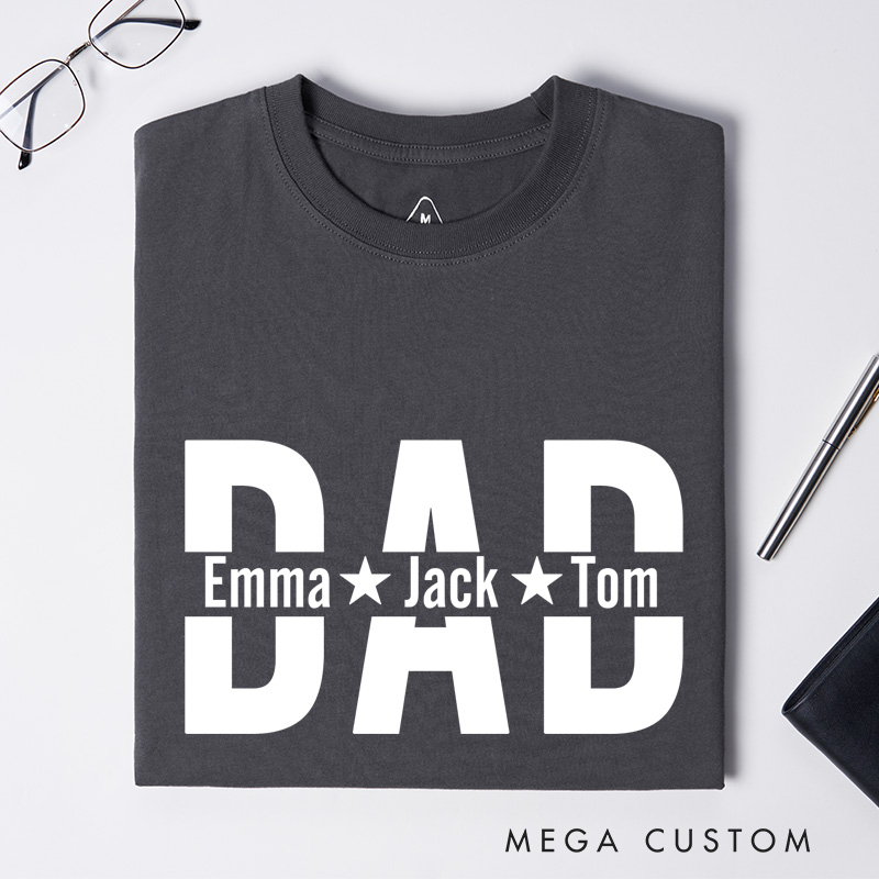 Personalized Dad Shirt With Kids Names Custom Dad T-Shirt Personalized Dad Shirt Father's Day Shirt New Dad Shirt Daddy Shirt Birthday Gift Dad Tee