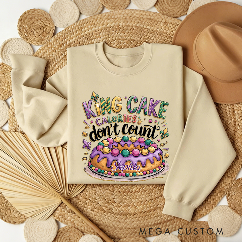 Personalized King Cake Calories Don't Count Sweatshirt with Name Louisiana Sweatshirt Carnival Coquette Shirt Gift for Baking Lover Him Her