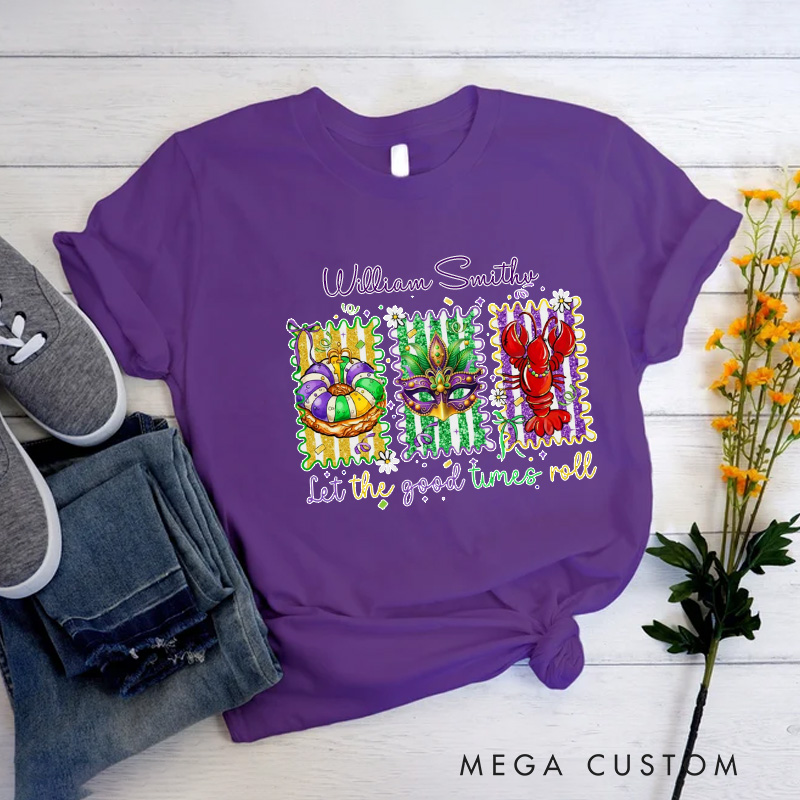 Personalized Let the Good Times Roll Classic T-shirts Mardi Gras King Cake Tee with Name Coquette Shirt for Donut Lover Baker Baking Lover