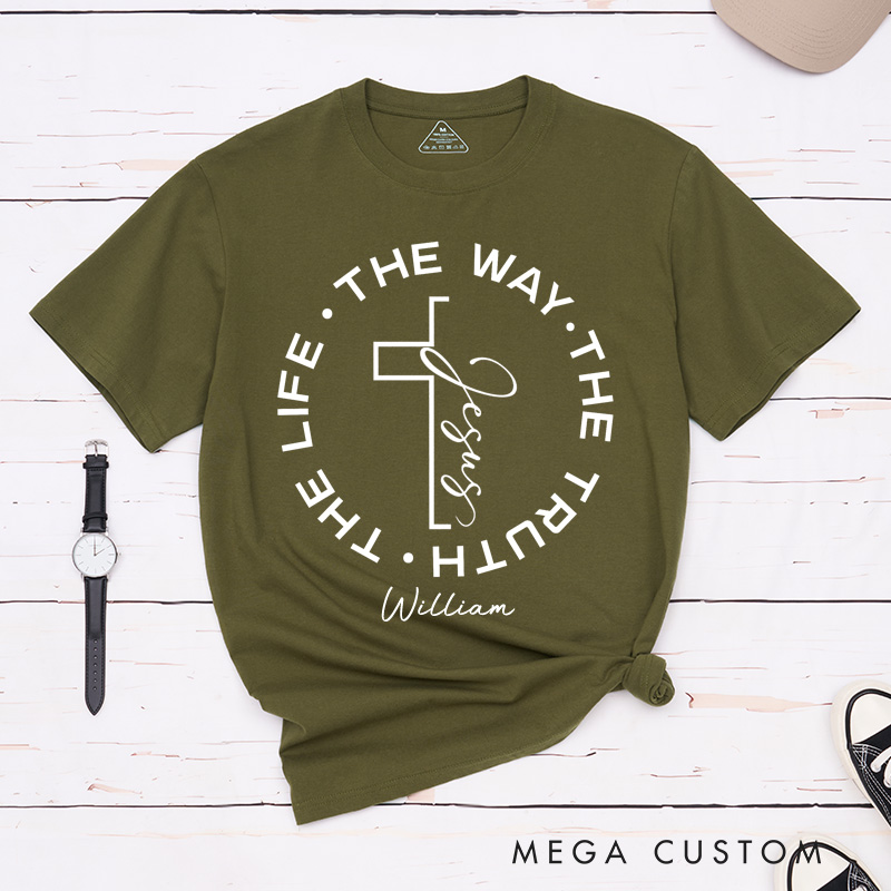 Personalized Jesus the Way the Truth the Life Classic T-Shirt with Custom Name Christian Cross Shirt Bible Verse Tee Religious Gift for Men