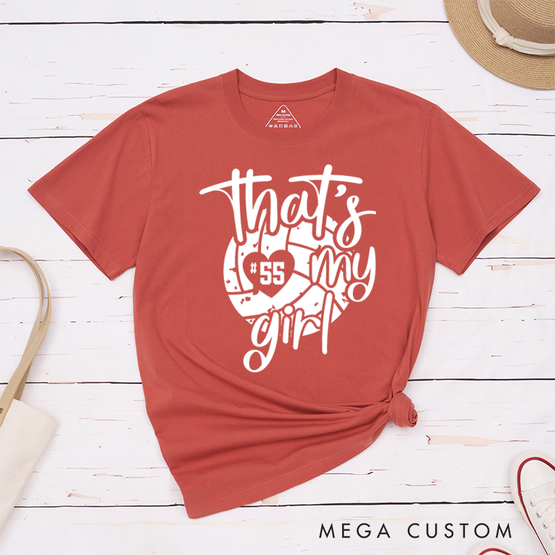 Personalized Volleyball T-Shirts Featuring Your Number - That's My Girl