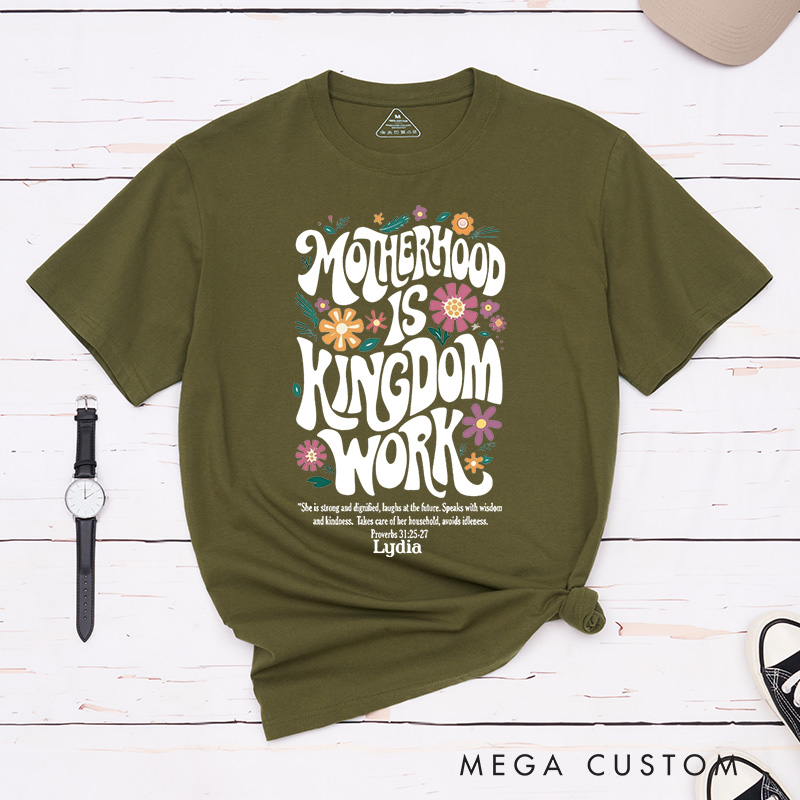 Personalized Motherhood Is Kingdom Work Classic T-Shirt Cotton Bible Verse Tee Mother's Day Gift Birthday Gift for Women