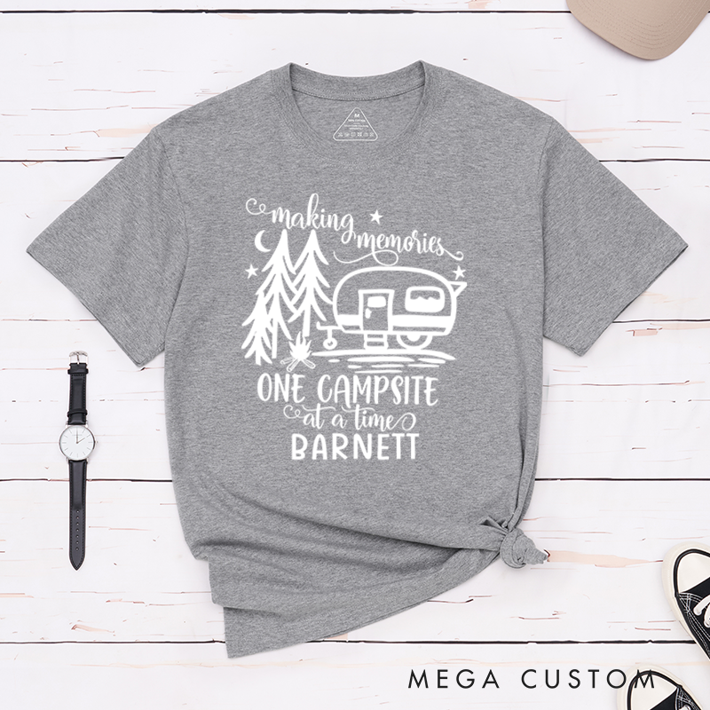 Personalized Making Memories One Campsite At a time T-Shirt Camping Adventure Shirt Gift for Hiking Outdoors Lover