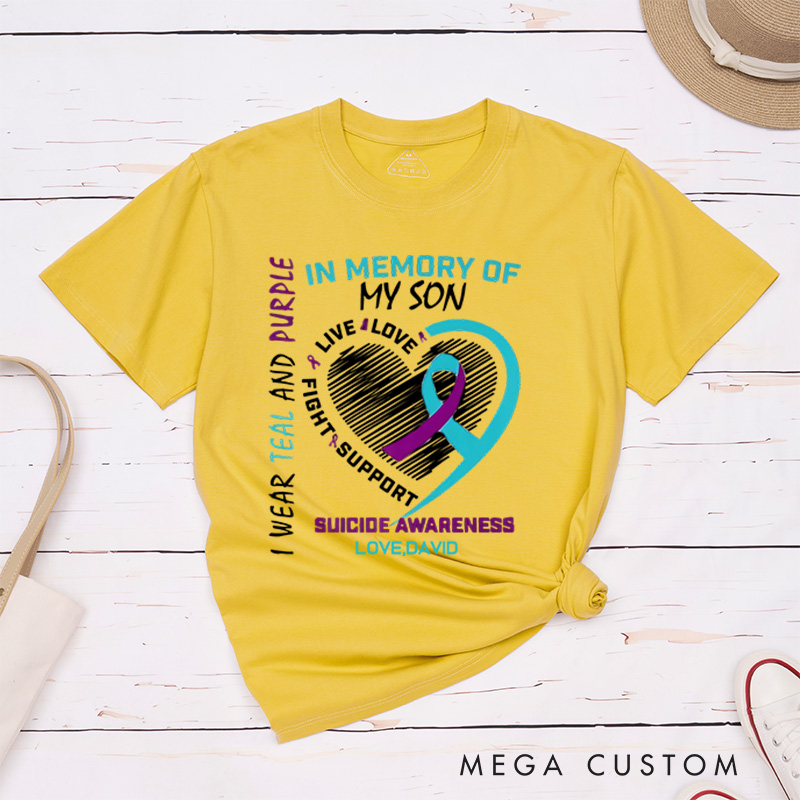 Personalized I Wear Teal and Purple In Memory of My Son T-Shirt Memory Gift Suicide Awareness Gift
