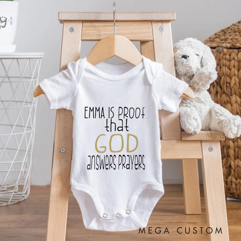 Personalized  Proof that God Answers Prayers Baby Onesie Baby Gift