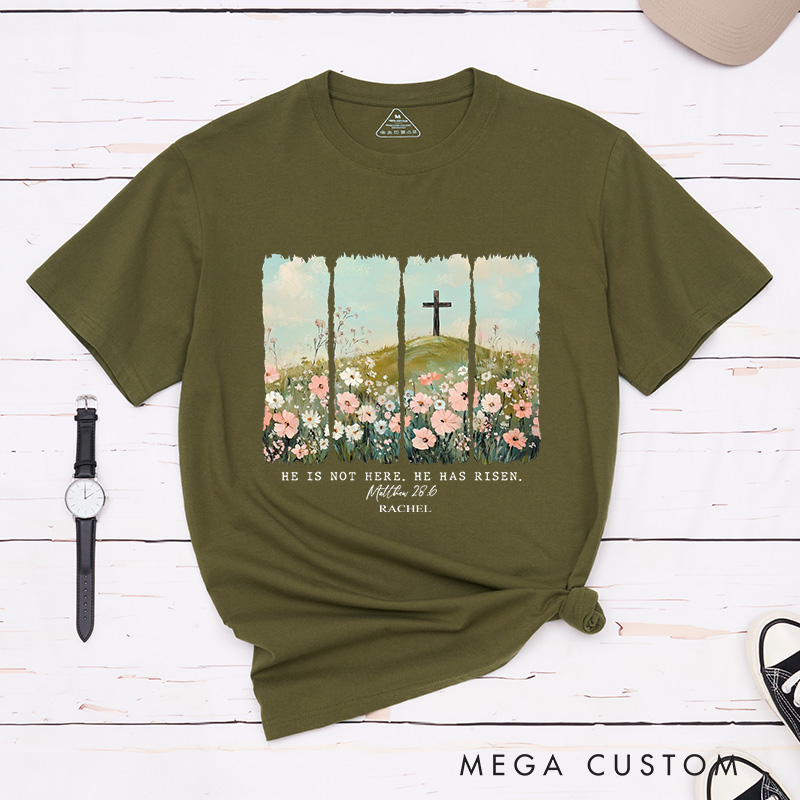 Personalized He Is Not Here He Has Risen Classic Bible Verse T-Shirt with Cross and Floral Blessing Shirt Easter Gift for Christian Women 