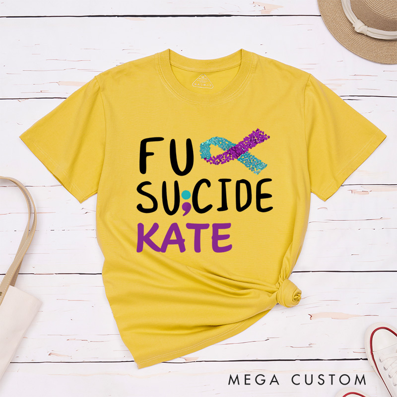 Personalized Suicide Prevention T-Shirt Suicide Awareness Gift Support Gift