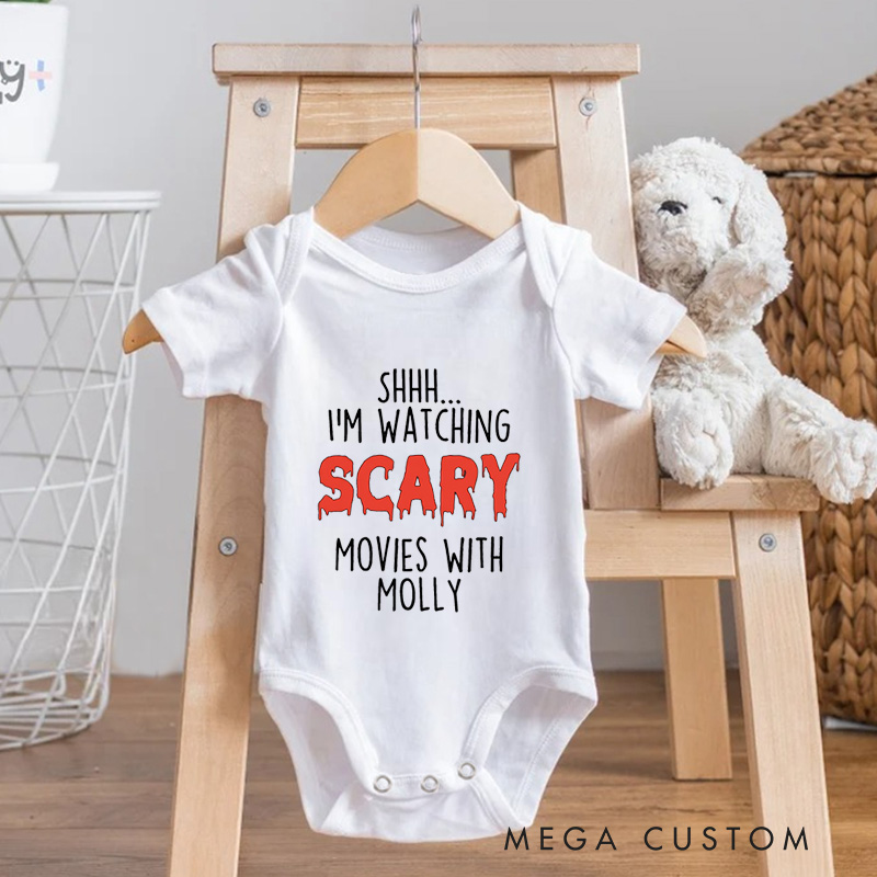 Personalized Shhh... I'm Watching Scary Movies with MOMMY Baby Onesie Newborn Baby Gift