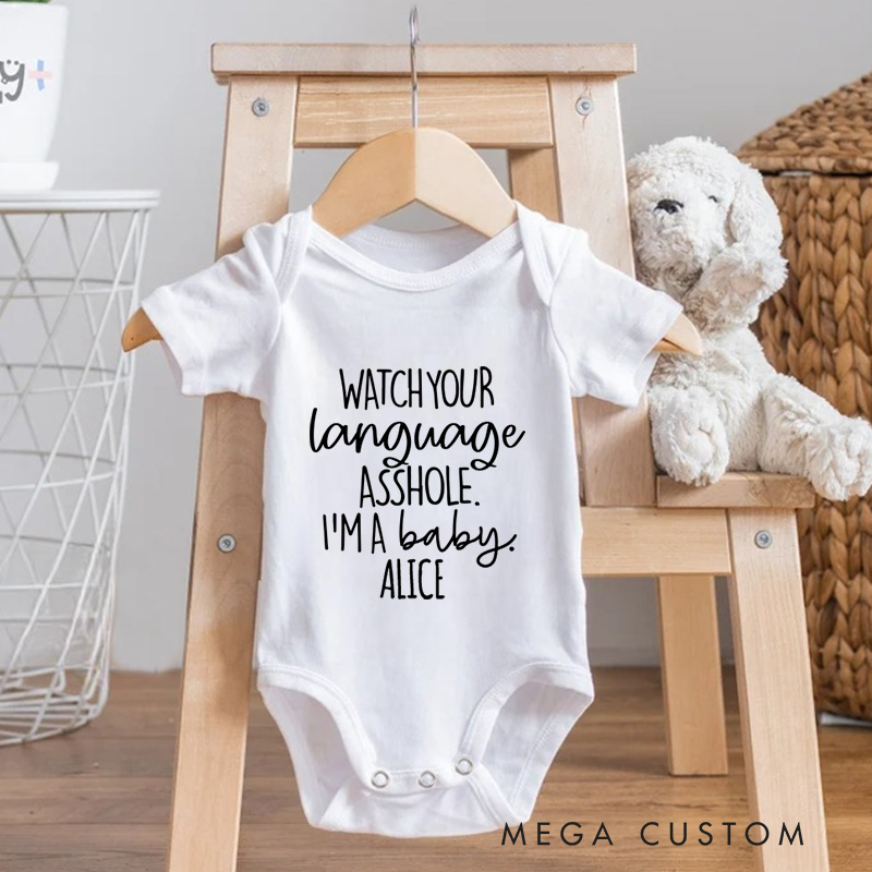 Personalized Watch Your Language A**Hole Baby Onesie Funny Baby Gift