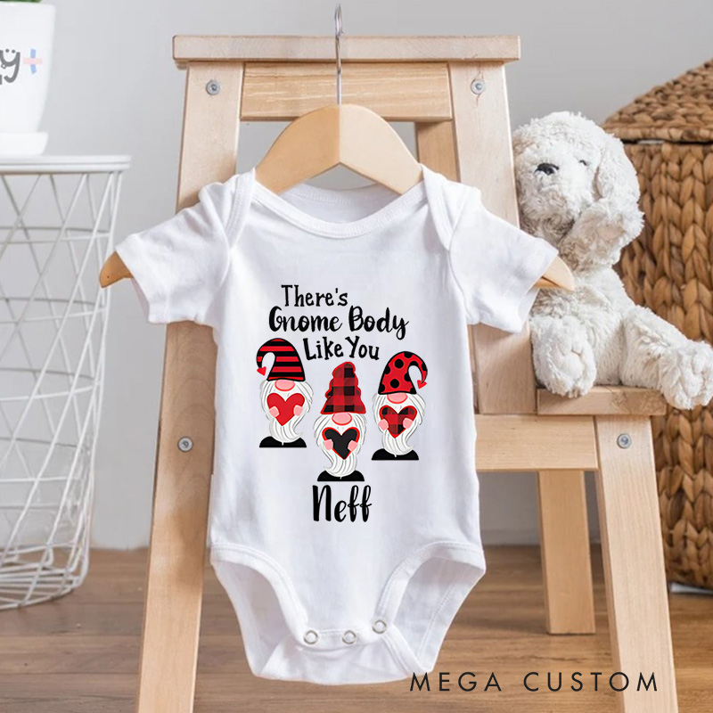 Personalized There's Gnome Body like You Baby Onesie Valentine's Baby Gift